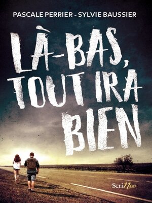 cover image of Là-bas tout ira bien